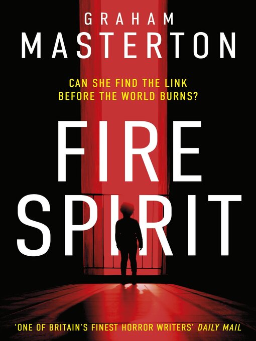 Title details for Fire Spirit by Graham Masterton - Available